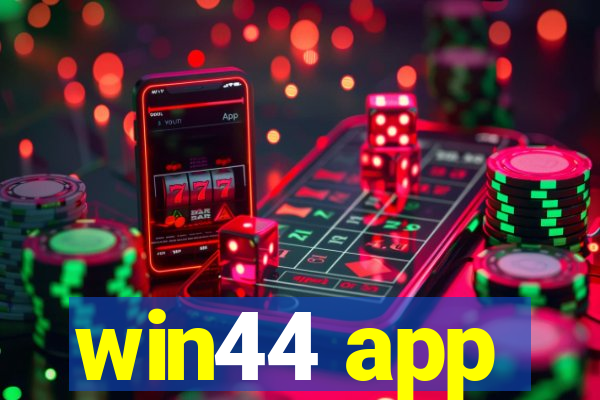 win44 app